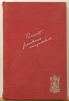 Ursula Parrott - Szerelmes nemzedékek