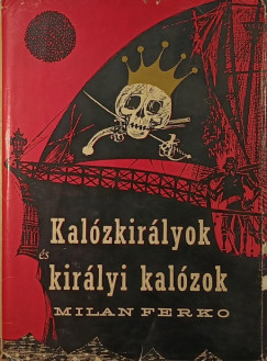 Milan Ferko - Kalzkirlyok s kirlyi kalzok