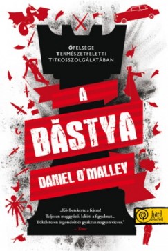 Daniel O'Malley - A bstya - puha kts