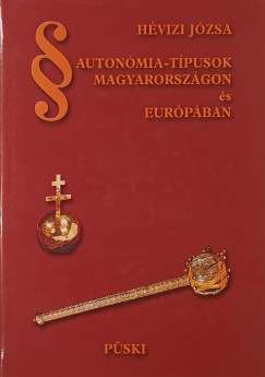 Hvizi Jzsa - Autonmia-tpusok Magyarorszgon s Eurpban