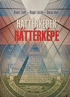 Bayer Zsolt - Bogr Lszl - Boros Imre - Httrkpek httrkpe