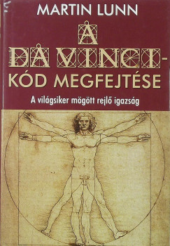 Martin Lunn - A Da Vinci-kd megfejtse