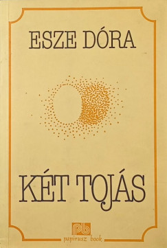 Esze Dóra - Két tojás