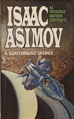 Isaac Asimov - A Szaturnusz gyri