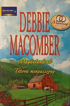 Debbie Macomber - Magntanrn - Ttova menyasszony