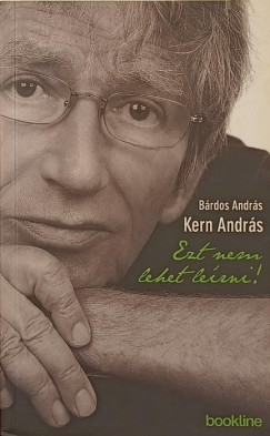 Brdos Andrs - Kern Andrs - Ezt nem lehet lerni!