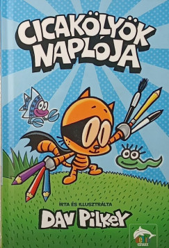 Dav Pilkey - Cicak�ly�k napl�ja