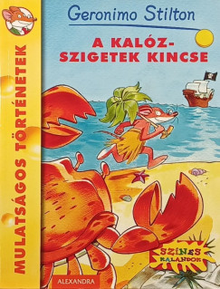 Geronimo Stilton - A Kalóz-szigetek kincse