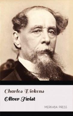 Charles Dickens - Oliver Twist