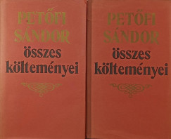 Pet�fi S�ndor - �sszes k�ltem�nyei I-II.