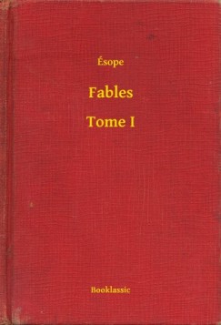 Ésope - Fables - Tome I