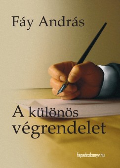 Fy Andrs - A klns vgrendelet