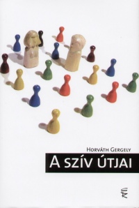 Horvth Gergely - A szv tjai