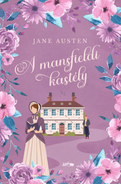 Jane Austen - A mansfieldi kast�ly