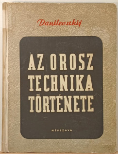 V. V. Danilevszkij - Az orosz technika t�rt�nete