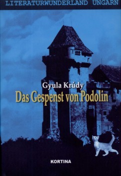 Krdy Gyula - Das Gespenst von Podolin