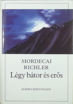 Mordecai Richler - Lgy btor s ers