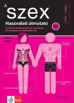 Felicia Zopol - A szex - Haszn�lati �tmutat�