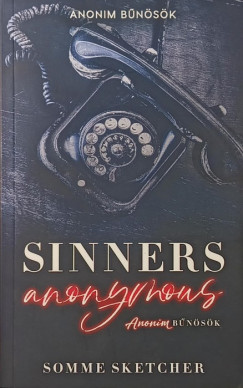 Somme Sketcher - Sinners Anonymous - Anonim b�n�s�k