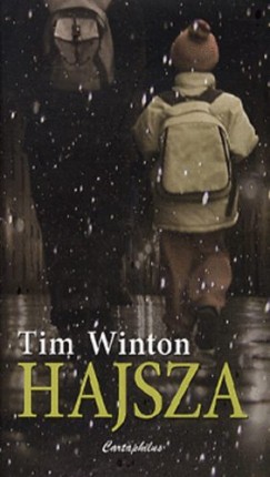 Tim Winton - Hajsza