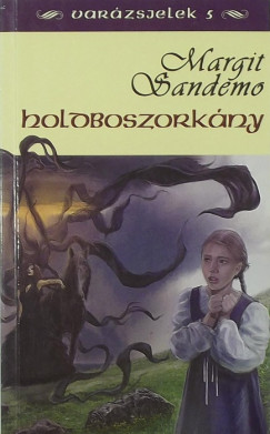 Margit Sandemo - Holdboszorkny