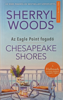 Sherryl Woods - Az Eagle Point fogad