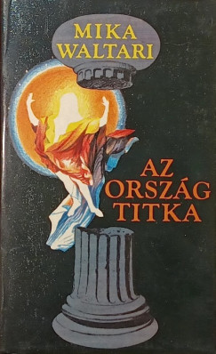 Mika Waltari - Az orsz�g titka