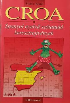 Hollai Zolt�n   (Szerk.) - CROA - 1000 Sz�val