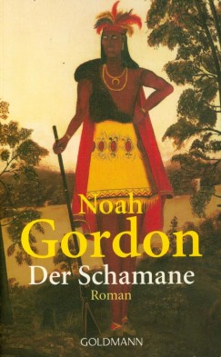 Noah Gordon - Der Schamane
