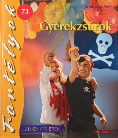 Armin Täubner - Gyerekzsúrok