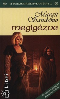 Margit Sandemo - Megigzve