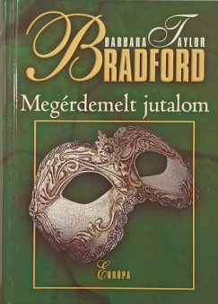 Barbara Taylor Bradford - Megrdemelt jutalom