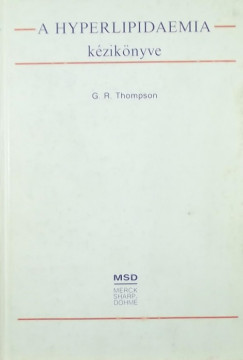 G. R. Thompson - A hyperlipidaemia kziknyve