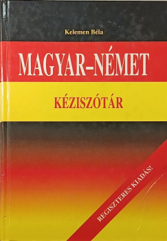 Kelemen Béla - Magyar-német kéziszótár