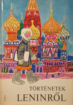 Történetek Leninről