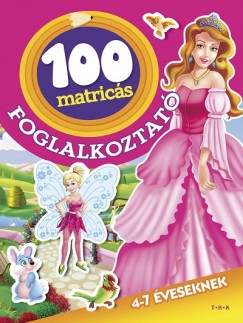 100 matrics foglalkoztat - Tndrek s hercegnk