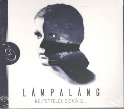 Lámpaláng Zenekar - Rejtettelek sokáig - CD
