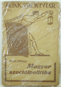 Bhm Vilmos - Magyar szocilpolitika