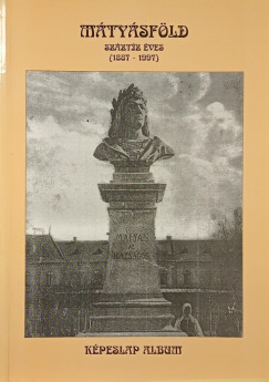 Mtysfld szztz ves 1887-1997