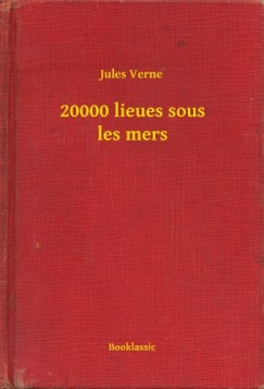 Jules Verne - 20000 lieues sous les mers