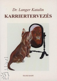 Langer Katalin - Karriertervezs