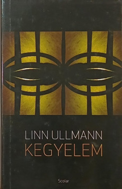 Linn Ullmann - Kegyelem