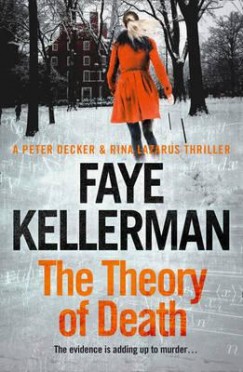 Faye Kellerman - The Theory of Death