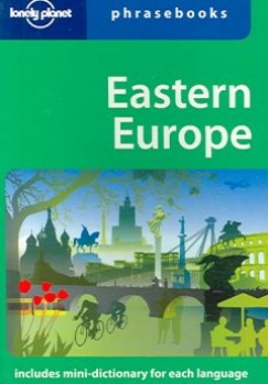 Branislava Vladisavljevic   (Szerk.) - Eastern Europe Phrasebook