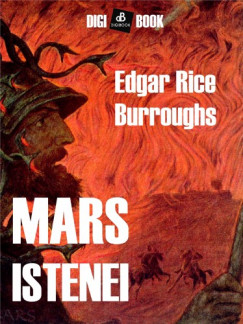 Edgar Rice Burroughs - Burroughs Edgar Rice - Mars istenei
