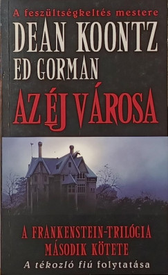 Ed Gorman - Dean R. Koontz - Az éj városa