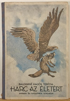 Baloghné Hajós Terézia - Harc az életért