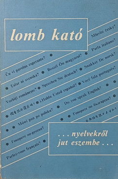 Lomb Kat� - ...nyelvekr�l jut eszembe...