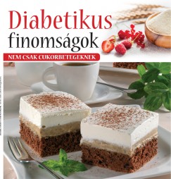 Galambos Orsolya - Duzs Mria   (Szerk.) - Diabetikus finomsgok