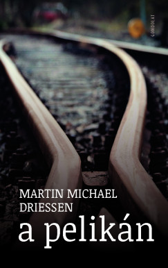 Martin Michael Driessen - A pelikn
